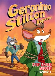 Geronimo Stilton Reporter. Volume 3 cover image cdn
