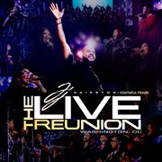 The Live Reunion: Washington, Dc : Washington, DC cover image cdn