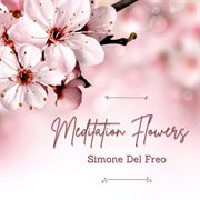Meditation Flowers cover image cdn