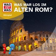 Was War Los Im Alten Rom? cover image cdn