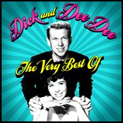 The Very Best Of Dick & Dee Dee cover image cdn