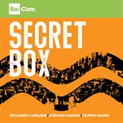 Secret Box (Colonna Sonora Originale Del Programma Tv "Passato E Presente") cover image cdn