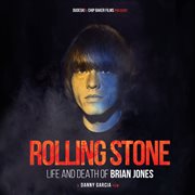 Rolling Stone: Life And Death Of Brian Jones Soundtrack : Life and Death of Brian Jones Soundtrack cover image cdn