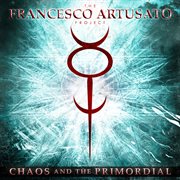 Chaos And The Primordial cover image cdn