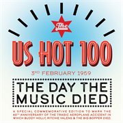 Us Hot 100 3Rd Feb. 1959: The Day The Music Died : The Day the Music Died cover image cdn