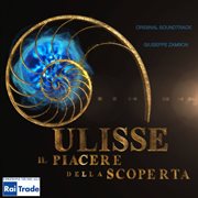 Ulisse Il Piacere Della Scoperta (Original Soundtrack) cover image cdn