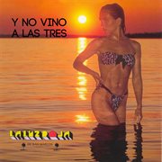 Y No Vino A Las Tres cover image cdn