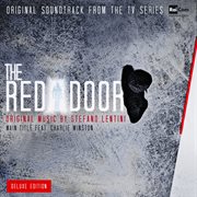 The Red Door (Original Soundtrack From The Tv Series) [Deluxe Edition] cover image cdn