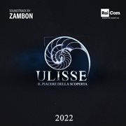 Ulisse Il Piacere Della Scoperta 2022 (Colonna Sonora Originale Del Programma Tv) cover image cdn
