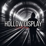 Hollow Display cover image cdn