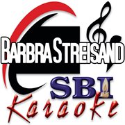 Barbra Streisand: Karaoke : Karaoke cover image cdn