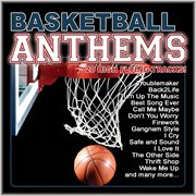 Basketball Anthems (20 High Flying Anthems) cover image cdn