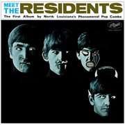 Meet The Residents: Preserved Edition : Preserved Edition cover image cdn