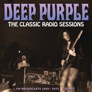 The Classic Radio Sessions cover image cdn