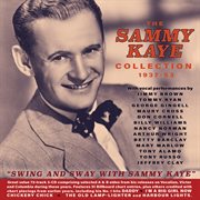 The Sammy Kaye Collection 1937-53 cover image cdn