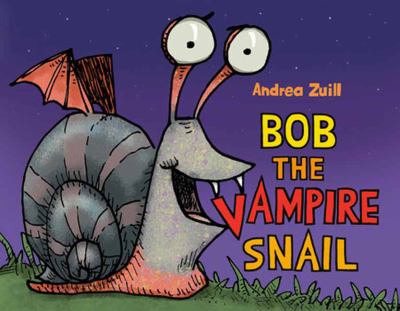 Bob the vampire snail  cover image cdn