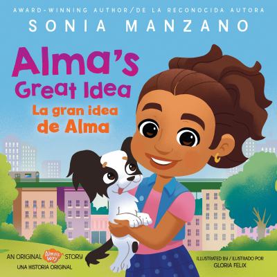 Alma's great idea = La gran idea de Alma  cover image cdn