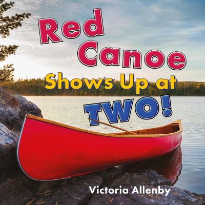 Red canoe shows up at two!  cover image cdn
