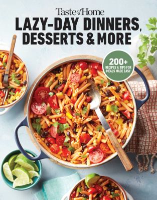Lazy-day dinners, desserts & more cover image cdn