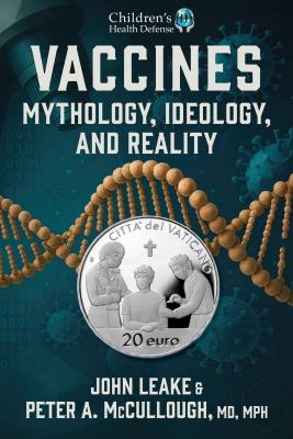 Vaccines : mythology, ideology, and reality  cover image cdn
