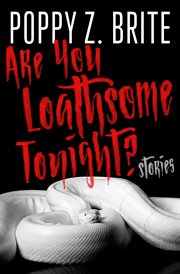 Are You Loathsome Tonight? cover image cdn