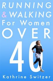 Running & Walking for Women Over 40 cover image cdn
