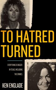 To Hatred Turned cover image cdn