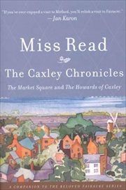 The Caxley Chronicles : The Market Square and the Howards of Caxley cover image cdn