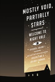 Mostly Void, Partially Stars : Welcome to Night Vale-Episodes cover image cdn