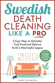 Swedish Death Cleaning Like a Pro 5 Easy Ways to DeClutter Find Emotional Balance Build a Meaning... cover image cdn