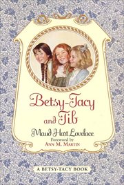 Betsy-Tacy and Tib cover image cdn