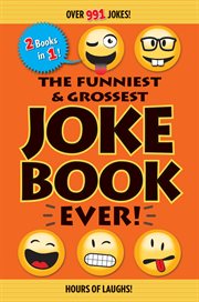 The Funniest & Grossest Joke Book Ever! cover image cdn