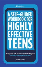 A Self-Guided Workbook for Highly Effective Teens cover image cdn