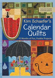 Kim Schaefer's Calendar Quilts cover image cdn