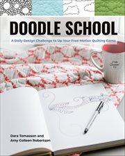 Doodle School : A Daily Design Challenge to up Your Free-Motion Quilting Game cover image cdn
