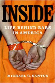 Inside : Life Behind Bars in America cover image cdn