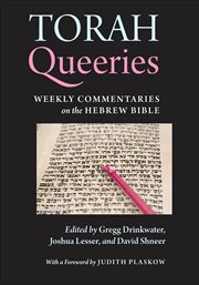 Torah Queeries : Weekly Commentaries on the Hebrew Bible cover image cdn