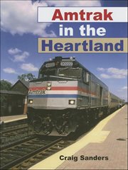 Amtrak in the Heartland cover image cdn