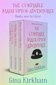 The Constable Mavis Upton Adventures Books One to Three cover image cdn