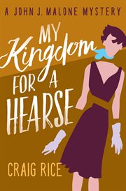 My Kingdom for a Hearse cover image cdn