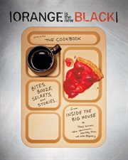 Orange Is the New Black Presents: The Cookbook cover image cdn