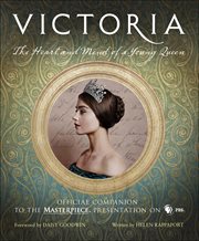 Victoria : The Heart and Mind of a Young Queen cover image cdn