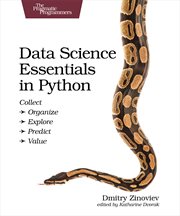 Data Science Essentials in Python : Collect - Organize - Explore - Predict - Value cover image cdn