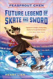 Peasprout Chen, Future Legend of Skate and Sword cover image cdn
