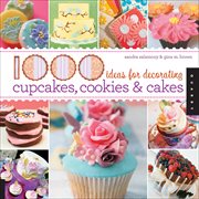 1000 Ideas for Decorating Cupcakes, Cookies & Cakes cover image cdn