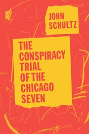 The Conspiracy Trial of the Chicago Seven cover image cdn