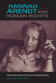 Hannah Arendt and Human Rights : The Predicament of Common Responsibility cover image cdn