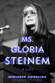 Ms. Gloria Steinem : A Life cover image cdn