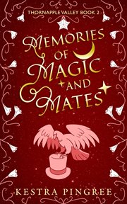 Memories of Magic and Mates cover image cdn