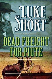 Dead Freight for Piute cover image cdn